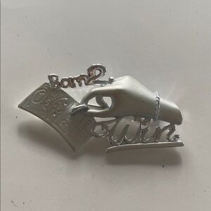 Born 2 Win Vintage Brooch Las Vegas Casino Lottery pin